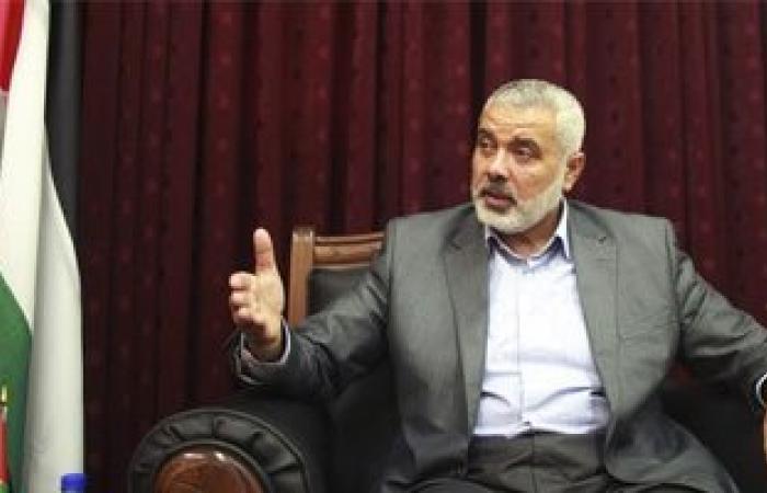 هنية: حماس ليست فى عجلة من أمرها للتفاوض حول صفقة تبادل الأسرى مع إسرائيل