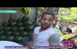 8 الصبح - من داخل سوق سليمان جوهر .. تعرف على أسعار الخضروات والفاكهة بالاسواق اليوم