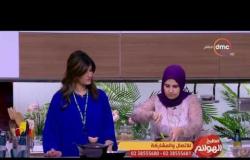 مطبخ الهوانم - حلقة 12 رمضان مع الشيف عائشة بكري ونهى عبد العزيز - حلقة الأربعاء 7-6-2017