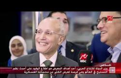 اللواء محمد العصار وزير الإنتاج الحربي: إيديكس 2018  يهدف للإطلاع على أحدث نظم التسليح العالمية