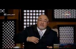 لعلهم يفقهون - الشيخ خالد الجندي: المساجد مستهدفة ولابد من تأمينها بالكاميرات