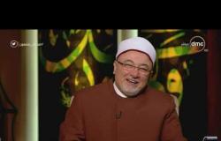 لعلهم يفقهون - الشيخ خالد الجندي: كل تارك للصلاة رفض جائزة الله