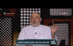 الشيخ خالد الجندي: ربنا بيتقبل الصدقة والعمل بنيتك مش بنية من تعطيه