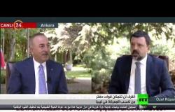 أنقرة: لن تستطيع قوات حفتر كسب معركة ليبيا
