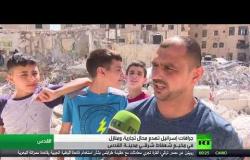 إسرائيل تهدم منازل ومحال تجارية بمخيم شعفاط